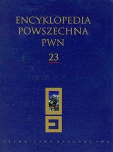 Obrazek Encyklopedia Powszechna PWN Tom 23