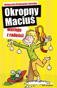 Picture of Okropny Maciuś wariuje z radości