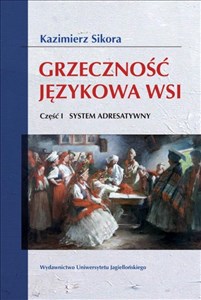 Picture of Grzeczność językowa wsi część 1 System adresatywny