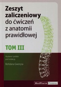 Picture of Zeszyt zaliczeniowy do ćwiczeń z anatomii prawidłowej Tom 3