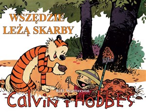 Obrazek Calvin i Hobbes Tom 10 Wszędzie leżą skarby