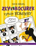 Książka : Zły Kocure... - Nick Bruel