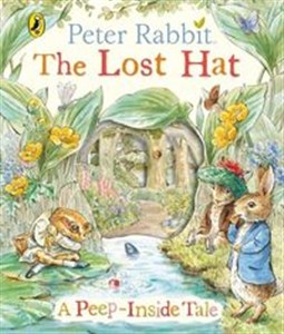 Obrazek Peter Rabbit: The Lost Hat A Peep-Inside Tale