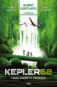Picture of Kepler62 Część czwarta Pionierzy