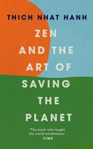 Picture of Zen and the Art of Saving the Planet