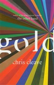 Gold - Chris Cleave -  Książka z wysyłką do UK