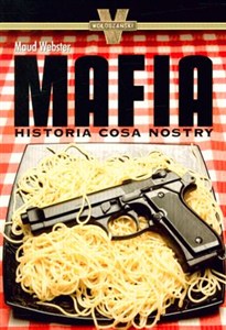 Obrazek Mafia Historia Cosa Nostry