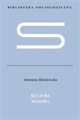 Kultura ma... - Antonina Kłoskowska -  books in polish 