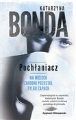 Pochłaniac... - Katarzyna Bonda -  foreign books in polish 