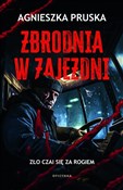 Zobacz : Zbrodnia w... - Agnieszka Pruska
