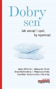 Obrazek Dobry sen Jak zasnąć i spać by wypocząć