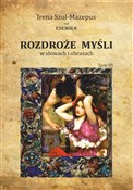 Książka : Rozdroże m... - Irena Szul-Mazepus