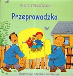 Obrazek To nic strasznego Przeprowadzka