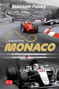 Picture of Monaco Kulisy najwspanialszego wyścigu F1 na świecie