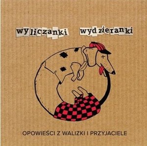 Picture of Wyliczanki wydzieranki opowieści z.. CD