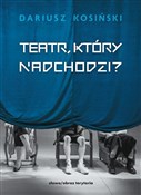 polish book : Teatr, któ... - Dariusz Kosiński