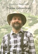 Nasza żydo... - Stanisław Krajewski -  foreign books in polish 