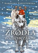 Źródła wsz... - Karolina Zawistowska -  foreign books in polish 