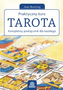 Picture of Praktyczny kurs Tarota Kompletny podręcznik dla każdego