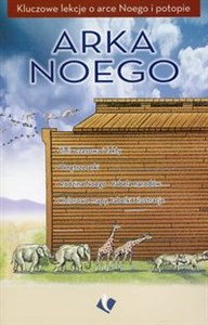 Picture of Arka Noego Kluczowe lekcje o arce Noego i potopie