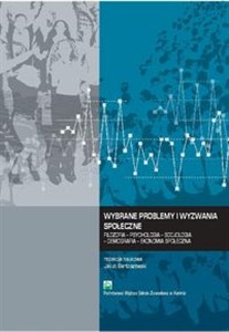 Obrazek Wybrane problemy i wyzwania społeczne Filozofia Psychologia Socjologia Demografia – Ekonomia