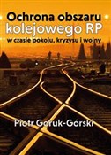 Ochrona ob... - Piotr Goruk-Górski -  Polish Bookstore 