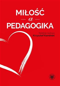 Picture of Miłość a pedagogika