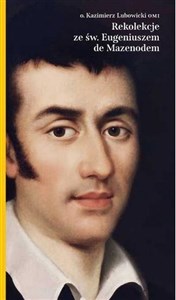 Obrazek Rekolekcje ze świętym Eugeniuszem de Mazenod