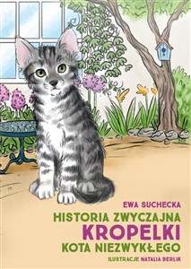 Picture of Historia zwyczajna Kropelki kota niezwykłego