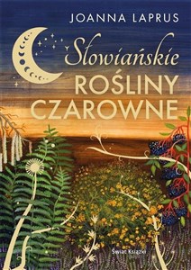 Picture of Słowiańskie rośliny czarowne