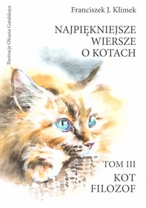 Picture of Kot filozof Najpiękniejsze wiersze o kotach Tom 3