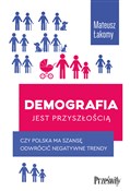polish book : Demografia... - Mateusz Łakomy
