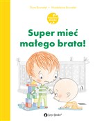 Zobacz : Super mieć... - Flore Brunelet