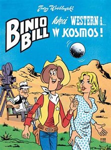 Picture of Binio Bill kręci western i... w kosmos!