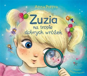 Picture of Zuzia na tropie dobrych wróżek