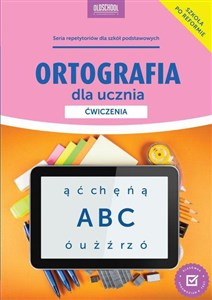 Obrazek Ortografia dla ucznia 7-8 Ćwiczenia