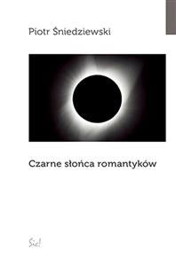 Obrazek Czarne słońca romantyków