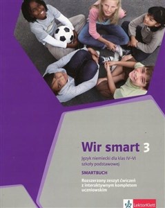 Obrazek Wir smart 3 Język niemiecki dla klasy 6 Smartbuch Rozszerzony zeszyt ćwiczeń z interaktywnym kompletem uczniowskim. Szkoła podstawowa