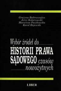 Picture of Wybór źródeł do Historii Prawa Sądowego czasów nowożytnych
