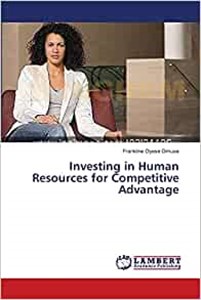 Picture of Investing in Human Resources for Competitive Advantage