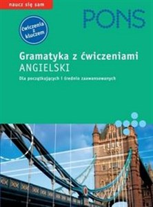 Picture of PONS Gramatyka z ćwiczeniami Angielski Dla początkujących i średnio zaawansowanych