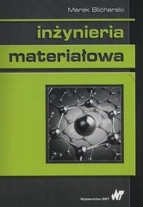 Picture of Inżynieria materiałowa