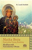 Matka Boża... - Ks. Leszek Smoliński -  books in polish 