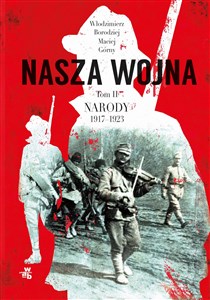 Picture of Nasza wojna Tom 2 Narody 1917-1923
