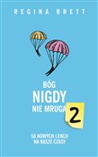 Bóg nigdy ... - Regina Brett -  books from Poland