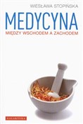 Medycyna m... - Wiesława Stopińska - Ksiegarnia w UK