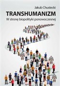 Polska książka : Transhuman... - Jakub Chustecki