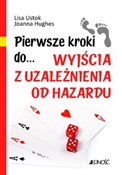 Polska książka : Pierwsze k... - Lisa Ustok, Joanna Hughes