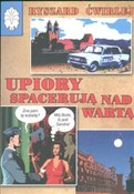 Polska książka : Upiory spa... - Ryszard Ćwirlej