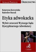 Etyka adwo... - Katarzyna Korczyńska, Radosław Baszuk -  foreign books in polish 